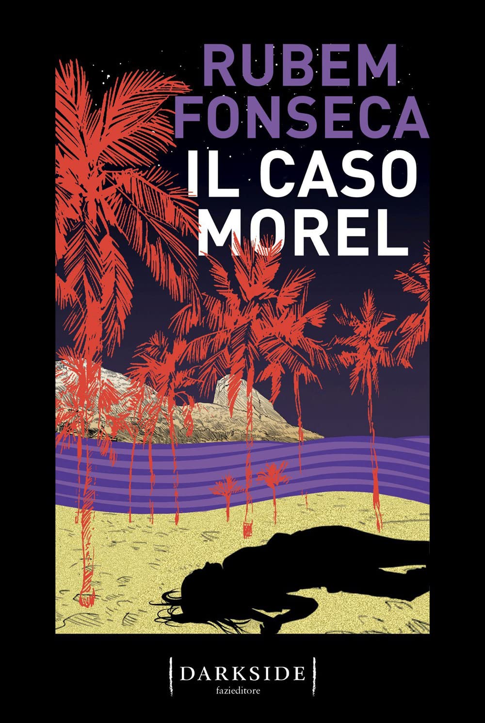 Il caso Morel di Rubem Fonseca - Libri - Thriller Life