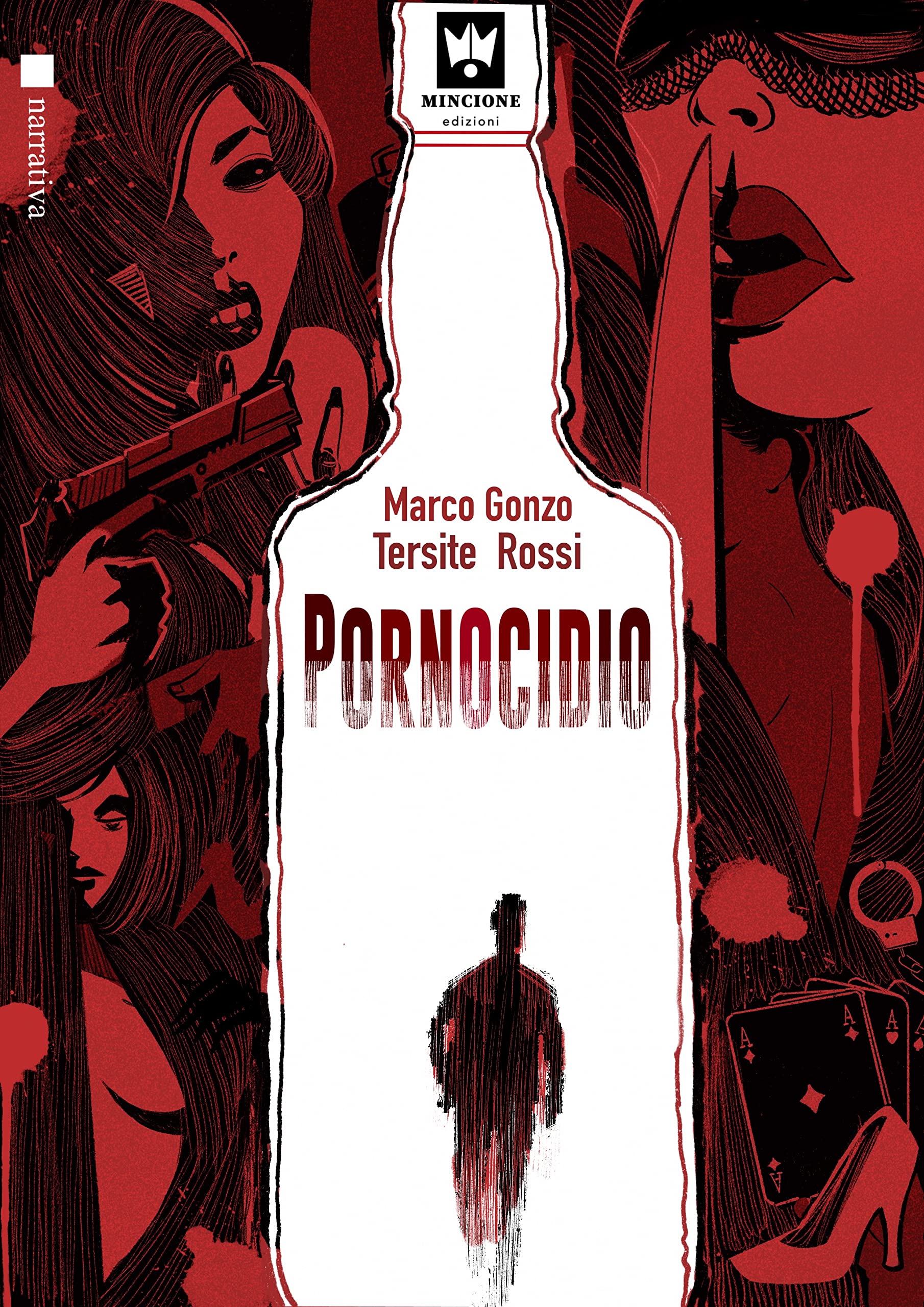 Pornocidio di Marco Gonzo, Tersite Rossi - Thriller Life