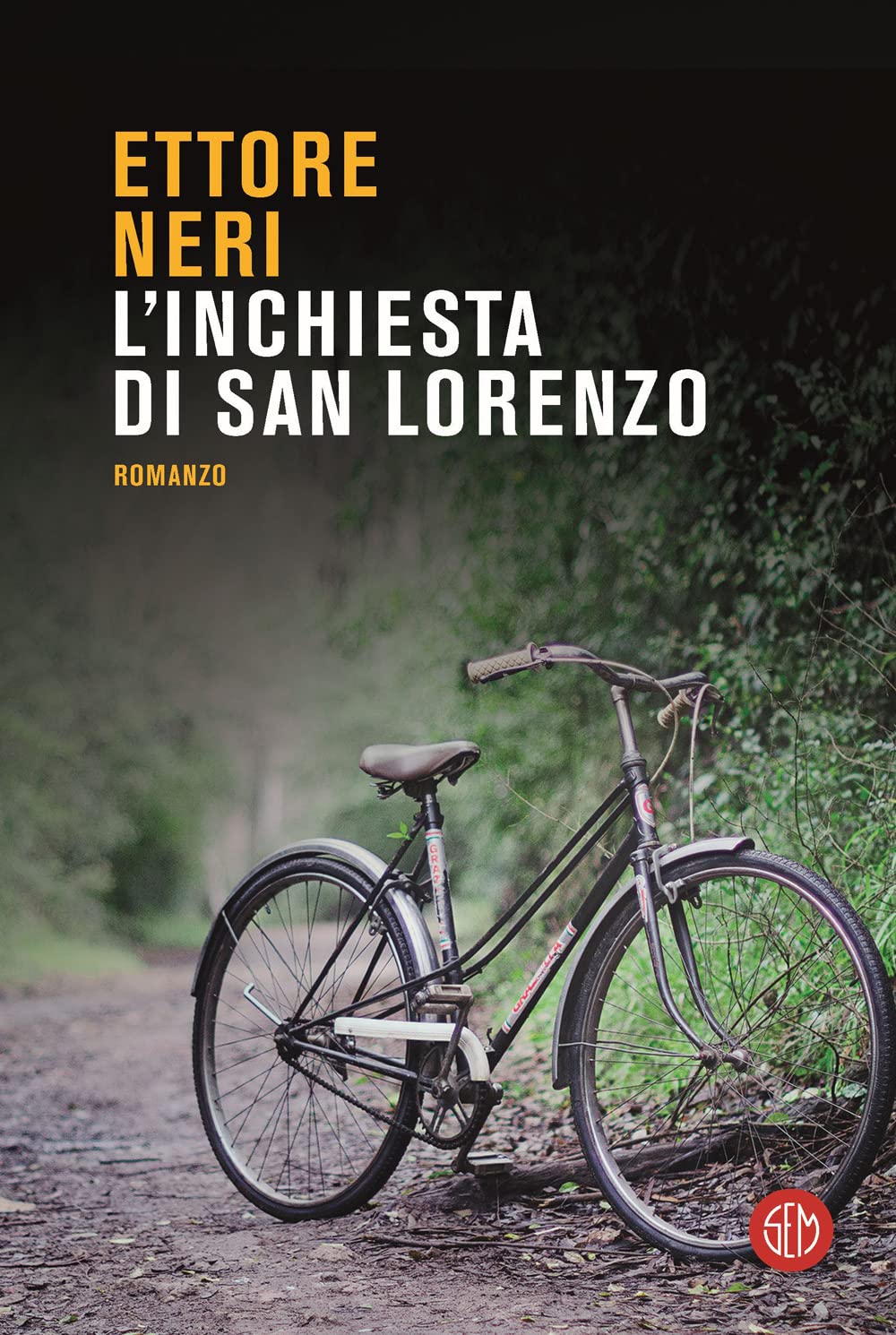 L'Inchiesta di San Lorenzo di Ettore Neri - Thriller Life