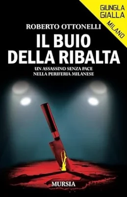 Il buio della ribalta