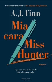 Mia cara Miss Hunter