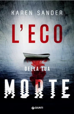 L'eco della tua morte